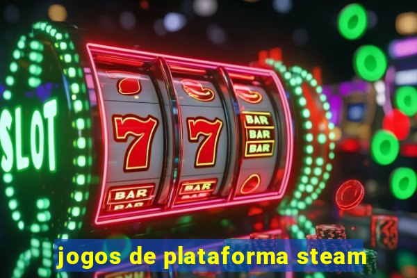 jogos de plataforma steam