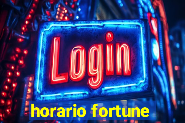 horario fortune