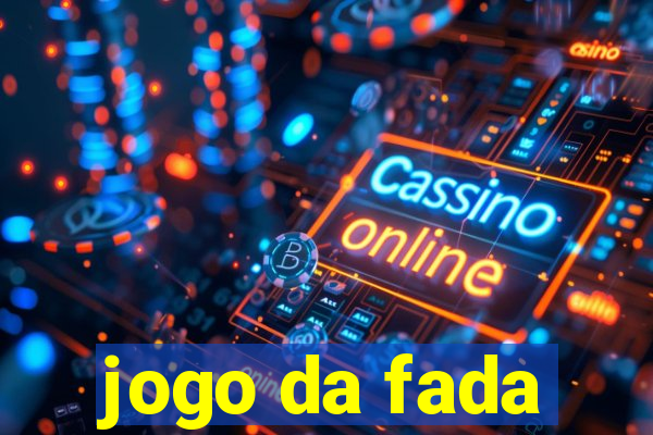 jogo da fada