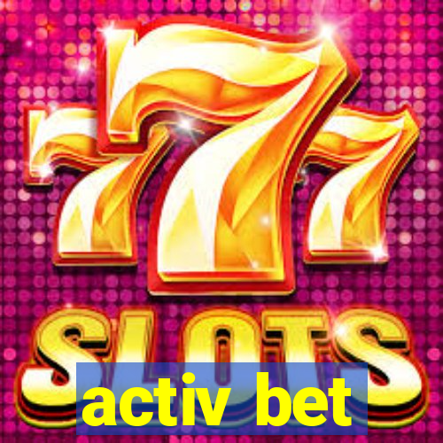 activ bet