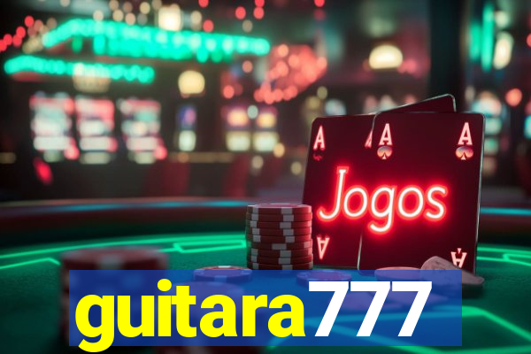 guitara777