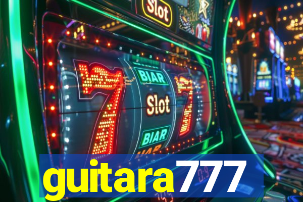 guitara777