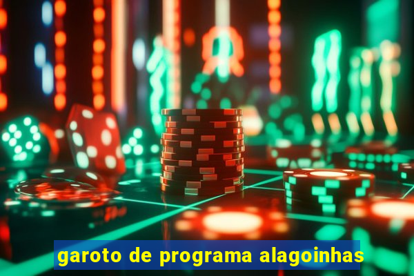 garoto de programa alagoinhas