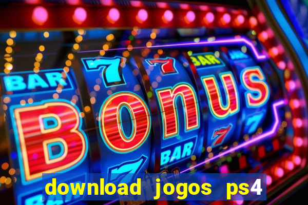 download jogos ps4 pkg pt-br