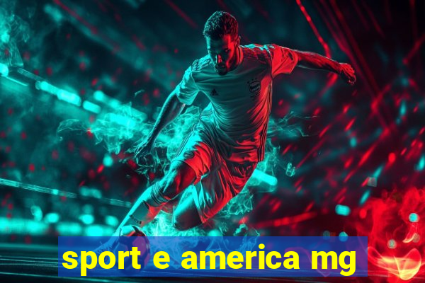 sport e america mg