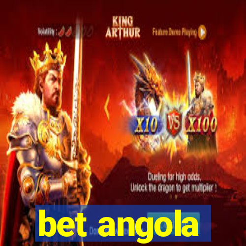 bet angola