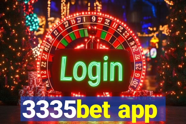 3335bet app