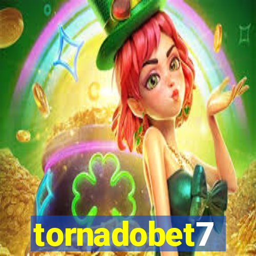 tornadobet7