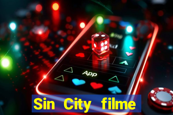 Sin City filme completo dublado download