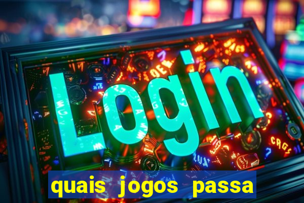 quais jogos passa no premiere