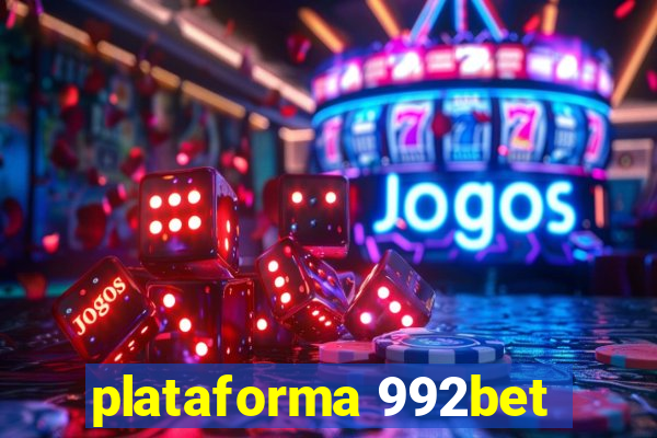 plataforma 992bet