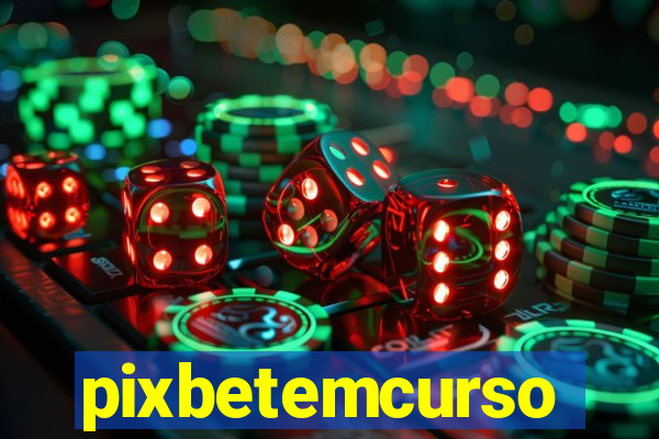 pixbetemcurso