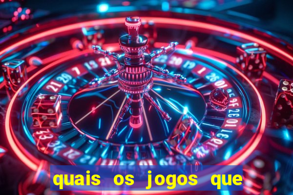 quais os jogos que d?o dinheiro de verdade