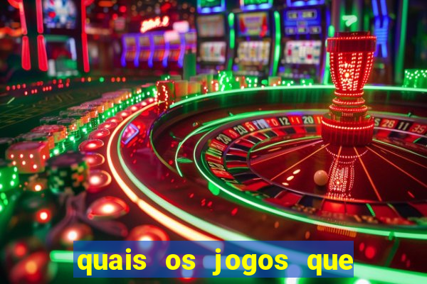 quais os jogos que d?o dinheiro de verdade