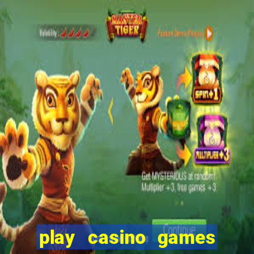 play casino games for real money