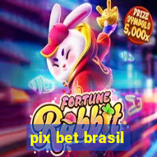 pix bet brasil