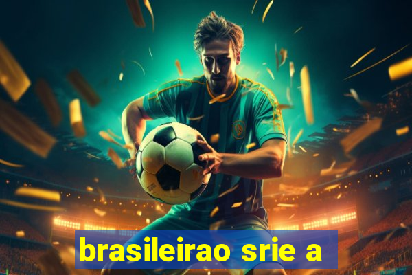 brasileirao srie a