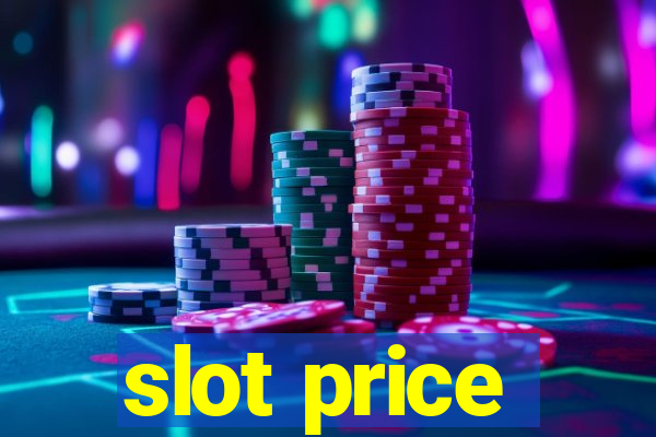 slot price