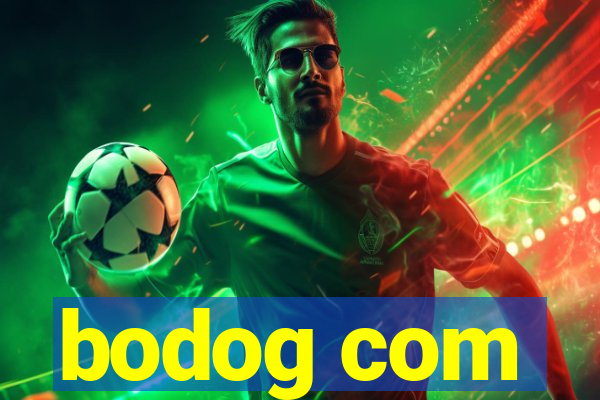 bodog com