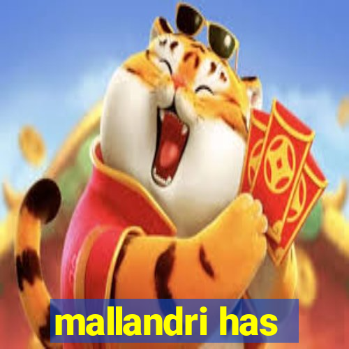 mallandri has