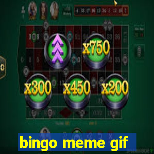 bingo meme gif