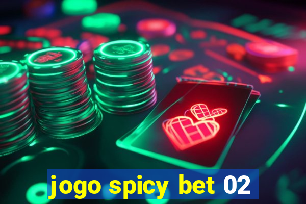 jogo spicy bet 02