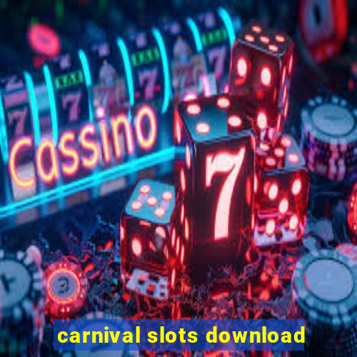 carnival slots download