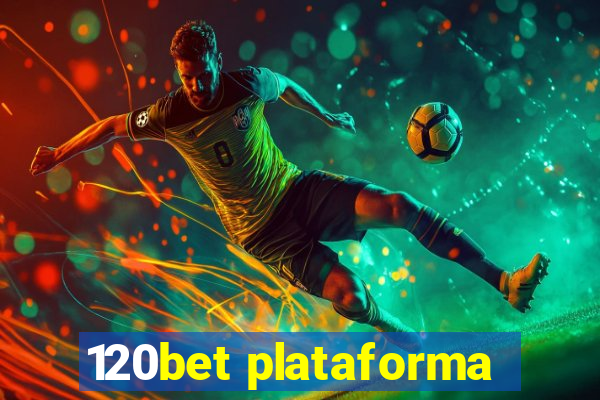 120bet plataforma