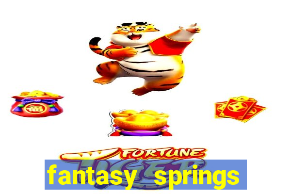 fantasy springs resort and casino