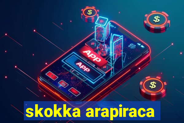 skokka arapiraca