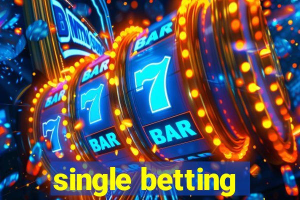 single betting