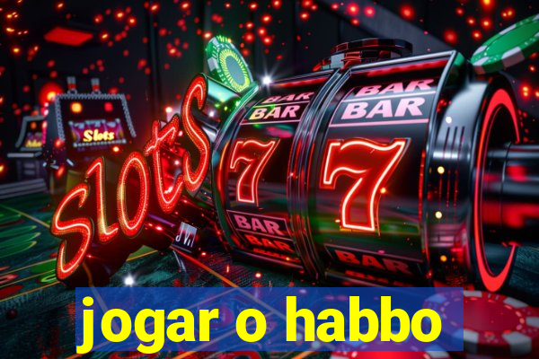 jogar o habbo