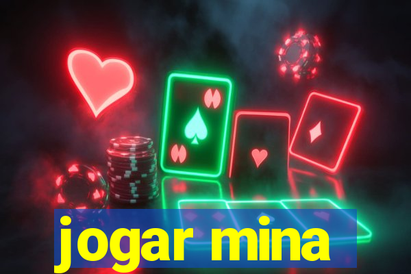 jogar mina