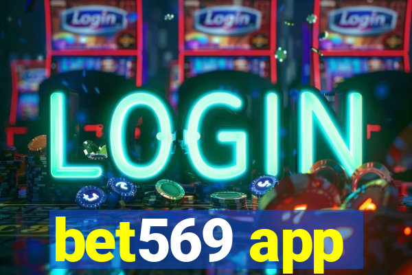 bet569 app