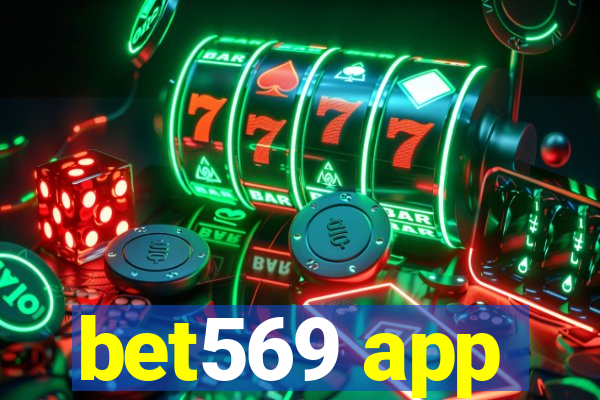 bet569 app