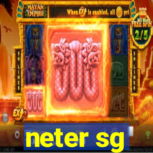 neter sg