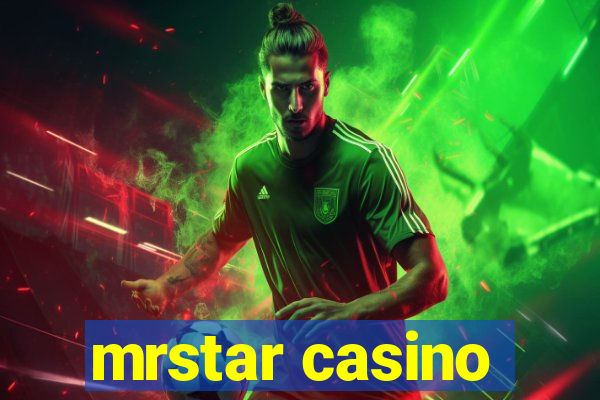 mrstar casino