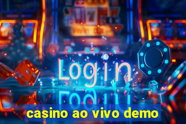 casino ao vivo demo