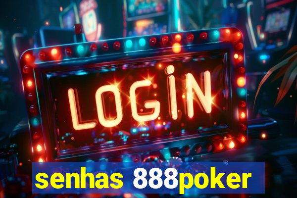 senhas 888poker