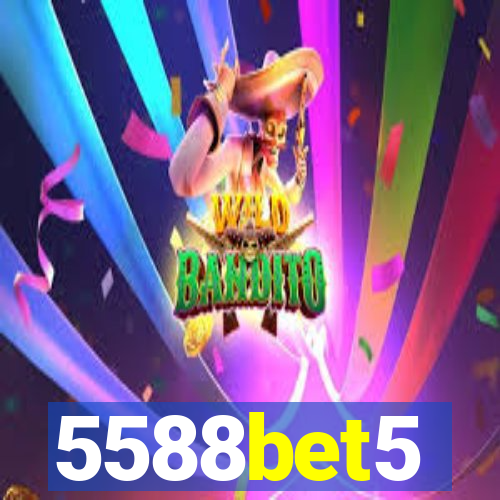 5588bet5