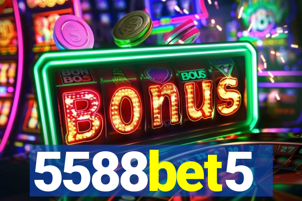 5588bet5