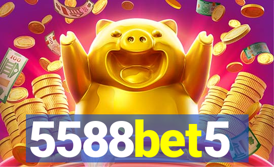 5588bet5