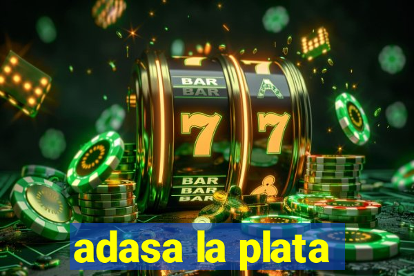 adasa la plata