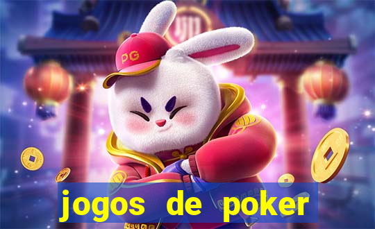 jogos de poker online dinheiro real