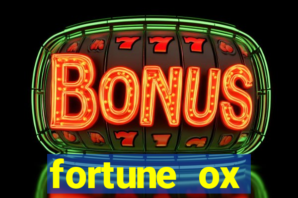 fortune ox plataforma nova