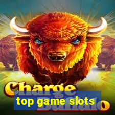 top game slots