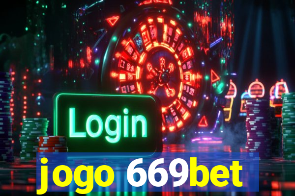 jogo 669bet