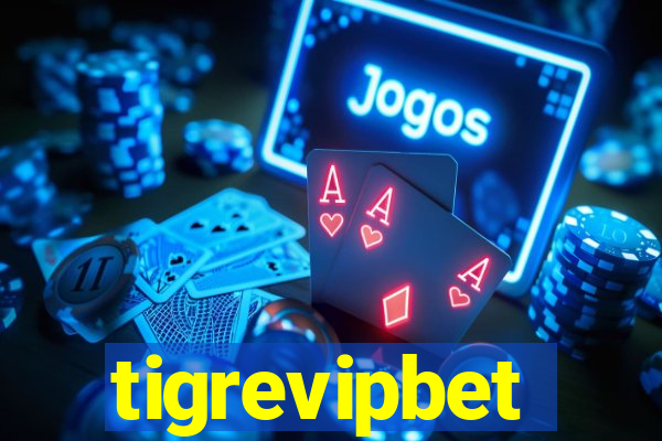 tigrevipbet