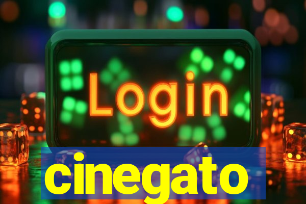 cinegato