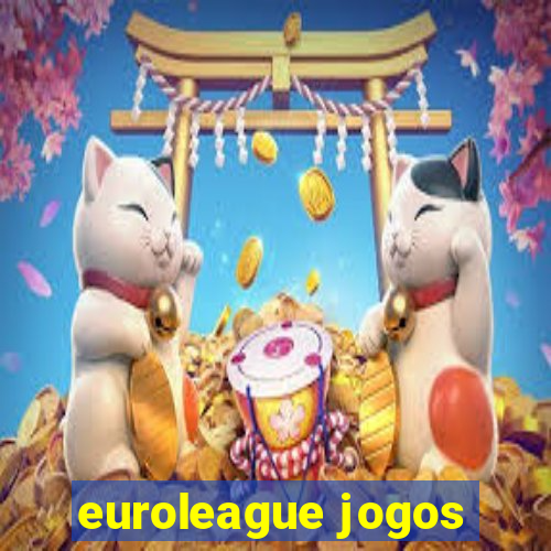 euroleague jogos